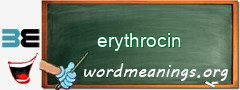 WordMeaning blackboard for erythrocin